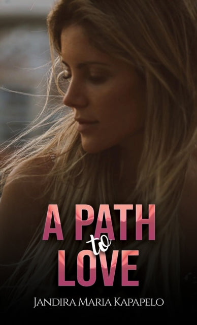 Book cover of: Path to Love