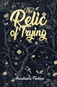 Book cover of: Relic of Trying