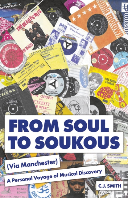 Book cover of: From Soul to Soukous (Via Manchester)