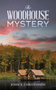 Book cover of: Woodhouse Mystery