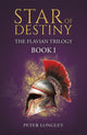 Book cover of: Star of Destiny. By: Peter Longley
