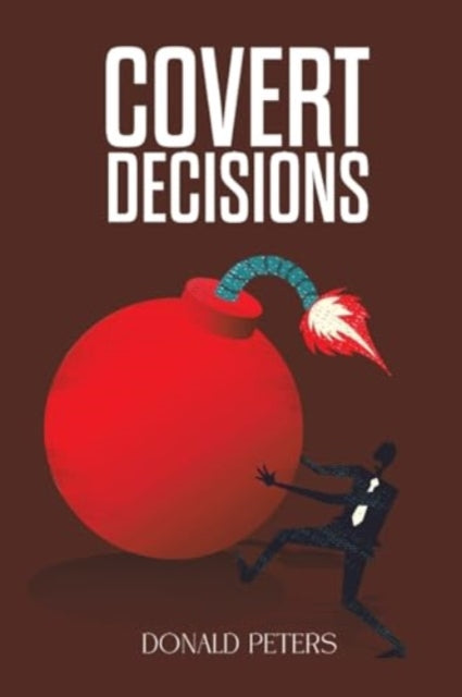Book cover of: Covert Decisions