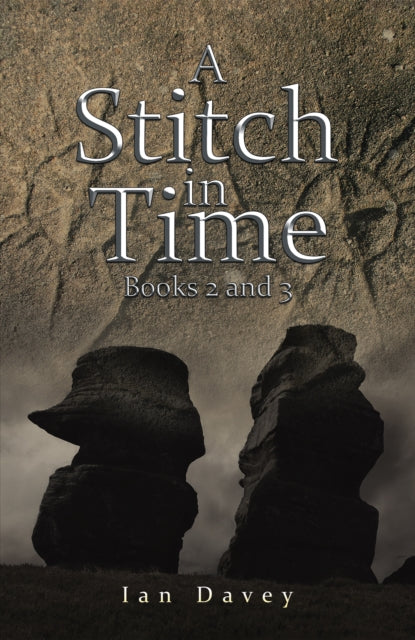 Book cover of: Stitch in Time. By: Ian Davey