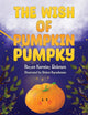 Book cover of: Wish of Pumpkin Pumpky