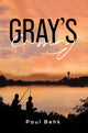 Book cover of: Gray's Crossing. By: Paul Behk