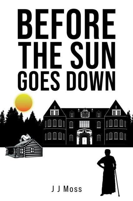 Book cover of: Before the Sun Goes Down