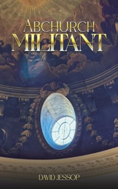 Book cover of: Abchurch Militant