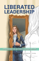 Book cover of: Liberated Leadership