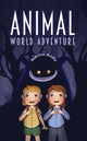 Animal World Adventure 9781035863587 Sabrine Arafa