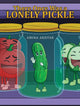 Book cover of: There Once Was a Lonely Pickle