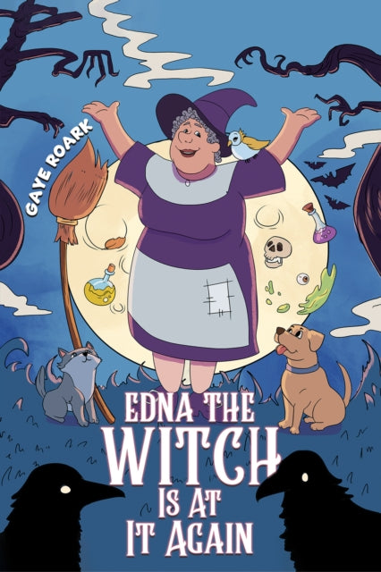 Book cover of: Edna the Witch Is At It Again. By: Gaye Roark