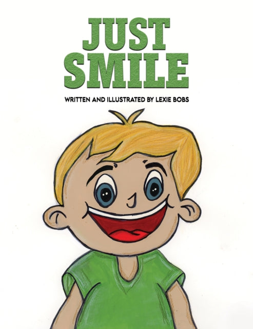 Book cover of: Just Smile
