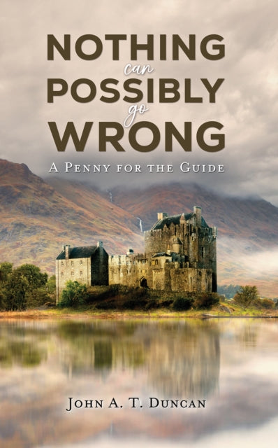Book cover of: Nothing Can Possibly Go Wrong