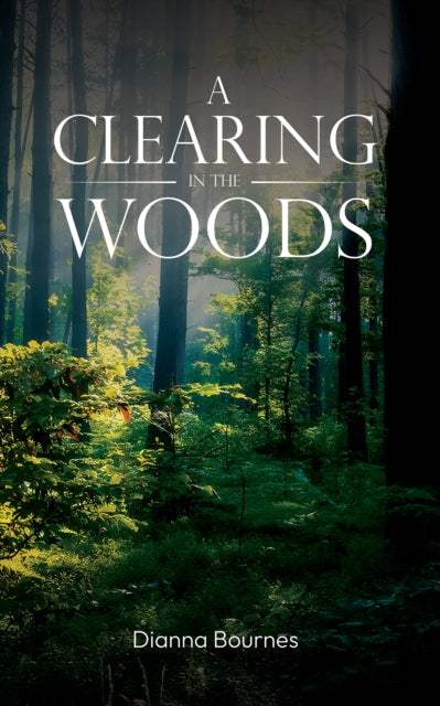 Book cover of: Clearing in the Woods