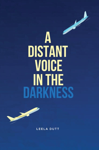 Book cover of: Distant Voice in the Darkness
