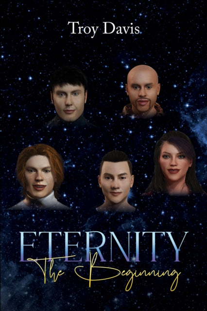 Book cover of: Eternity - The Beginning