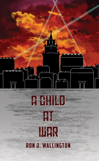 Book cover of: Child at War