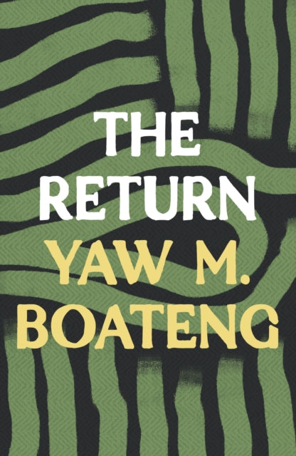 Book cover of: Return. By: Yaw M. Boateng
