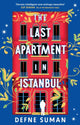 Last Apartment in Istanbul 9781035902385 Defne Suman
