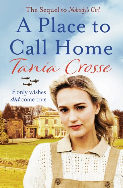 Book cover of: Place to Call Home. By: Tania Crosse