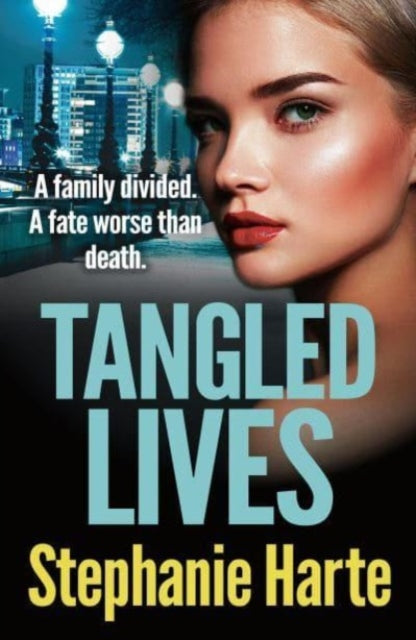 Book cover of: Tangled Lives. By: Stephanie Harte