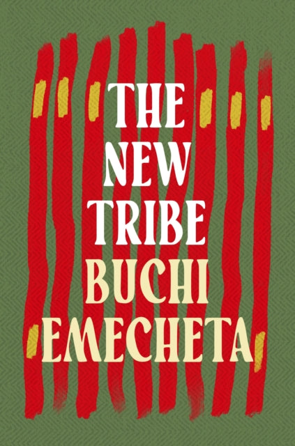 Book cover of: New Tribe. By: Buchi Emecheta