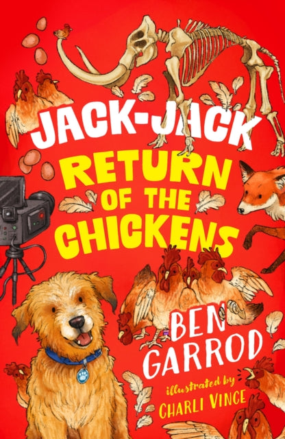 Jack-Jack, Return of the Chickens 9781035906802 Ben Garrod