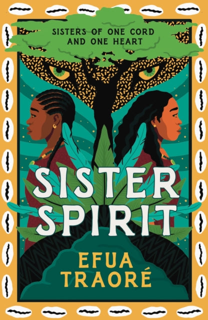 Sister Spirit 9781035907571 Efua Traoré