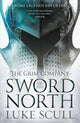 Book cover of: Sword Of The North. By: Luke Scull