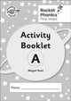 Book cover of: Reading Planet: Rocket Phonics - First Steps - Activity Booklet A. By: Abigail Steel
