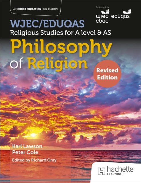Book cover of: WJEC/Eduqas Religious Studies for A Level & AS - Philosophy of Religion Revised. By: Karl Lawson