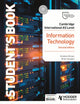 Book cover of: Cambridge International AS Level Information Technology Student's Book Second Edition. By: Graham Brown