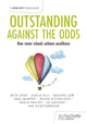 Book cover of: Outstanding Against the Odds: How seven schools achieve excellence. By: Sonia Gill