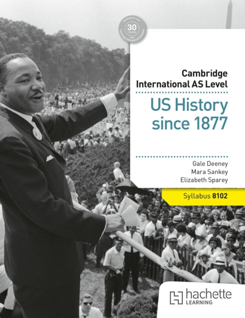 Book cover of: Cambridge International AS Level: US History since 1877. By: Gale Deeney
