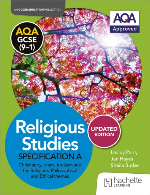 Book cover of: AQA GCSE (9-1) Religious Studies Specification A Christianity, Islam, Judaism and the Themes UPDATED EDITION