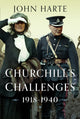 Book cover of: Churchill's Challenges, 1918–1940. By: John Harte