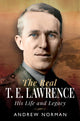 Book cover of: Real T E Lawrence