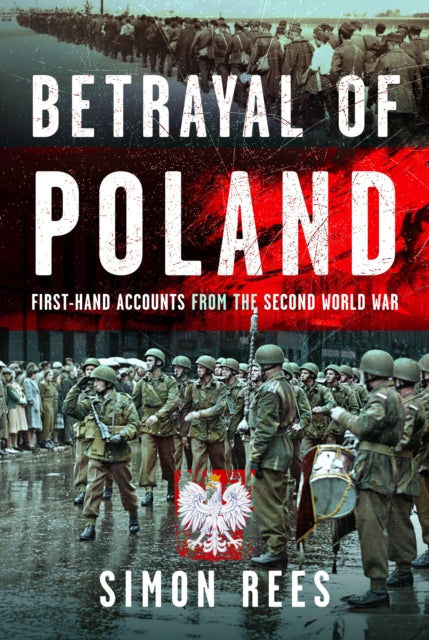 Book cover of: Betrayal of Poland. By: Simon Rees