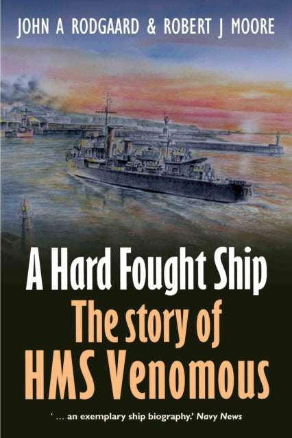 Book cover of: Hard Fought Ship. By: John Rodgaard