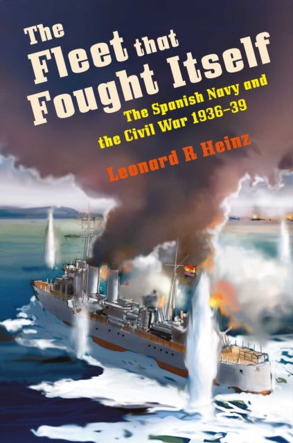 Book cover of: Fleet that Fought Itself