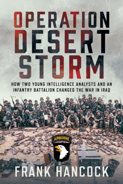 Book cover of: Operation Desert Storm. By: Frank Hancock