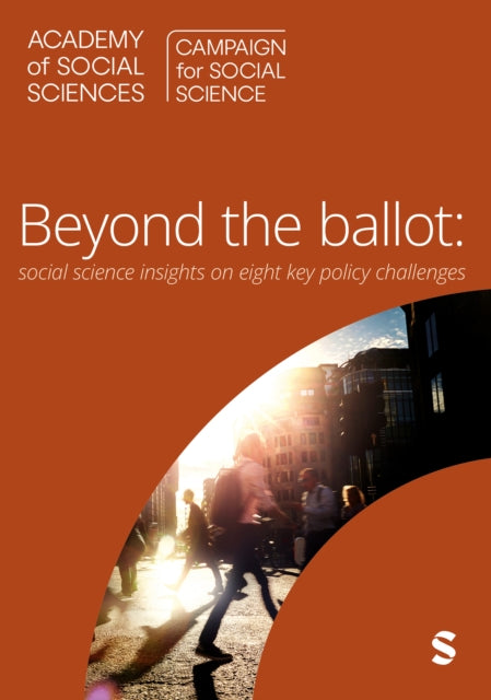 Book cover of: Beyond the Ballot. By: Campaign for Campaign for Social Science