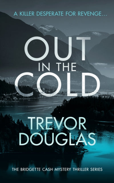 Book cover of: Out In The Cold