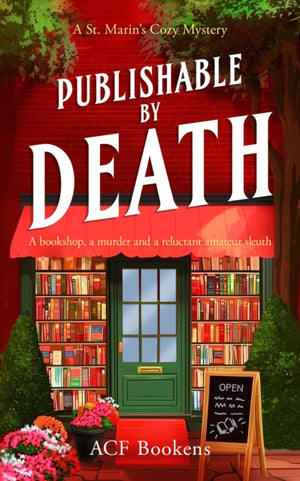 Publishable By Death, A Cozy Mystery Adventure