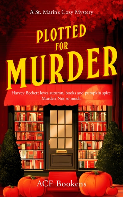 Book cover of: Plotted For Murder
