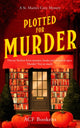 Book cover of: Plotted For Murder
