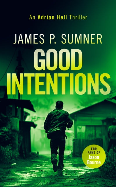 Book cover of: Good Intentions