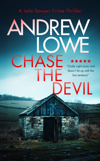 Book cover of: Chase The Devil. By: Andrew Lowe