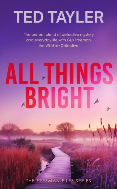 Book cover of: All Things Bright