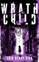 Book cover of: Wrath Child